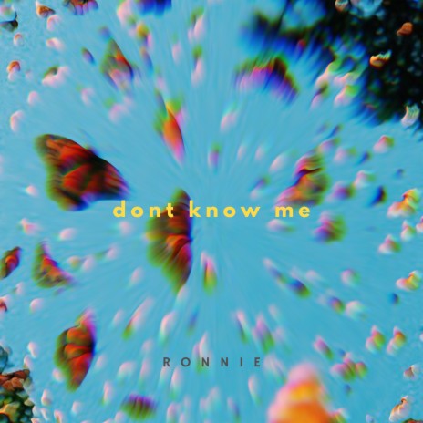 Don't Know Me | Boomplay Music