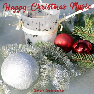 Happy Christmas Music