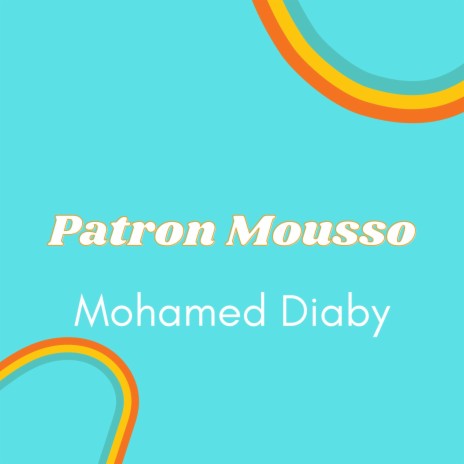 Patron Mousso | Boomplay Music