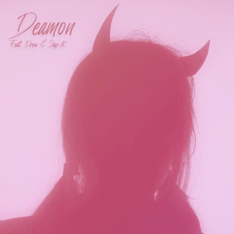 Demon ft. Drew & Jay-K