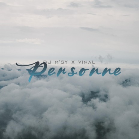 Personne ft. Vinal | Boomplay Music