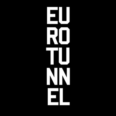 Eurotunnel | Boomplay Music