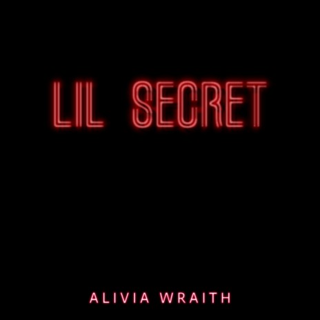 Lil Secret | Boomplay Music
