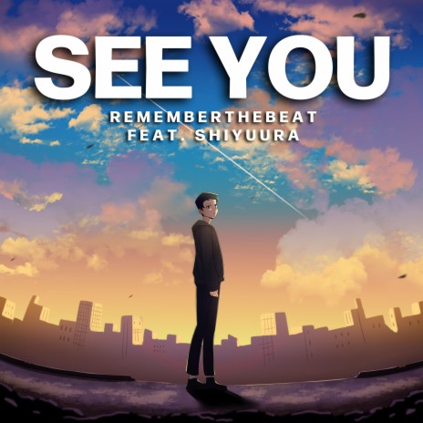 See You ft. shiyuura | Boomplay Music