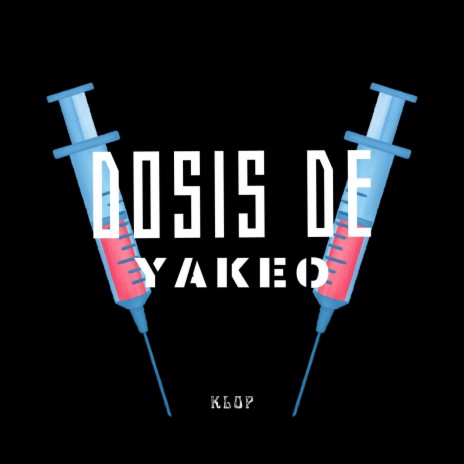 Dosis de Yakeo