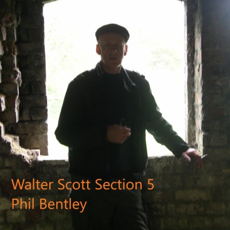 Walter Scott Section 5 | Boomplay Music