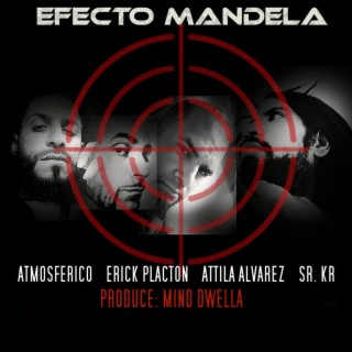 Efecto Mandela (Mind Dwella Remix)