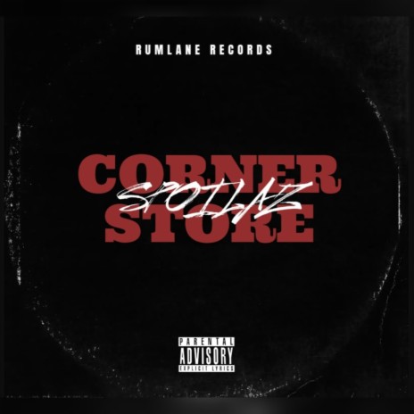 Corner Store | Boomplay Music