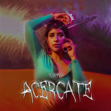 Acercate | Boomplay Music