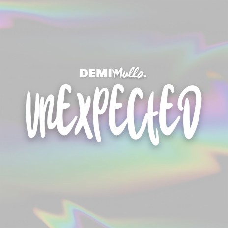 Unexpected | Boomplay Music