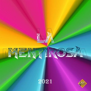 La Mentirosa