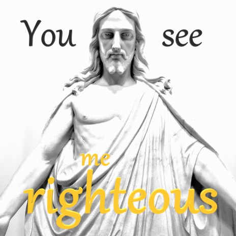 You See Me Righteous ft. Clinton Richards | Boomplay Music