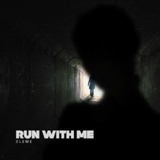 Run With Me