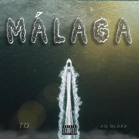 Málaga ft. AG BLAXX