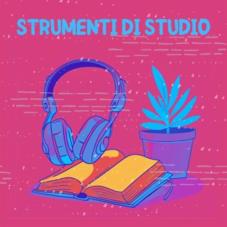 Strumenti di Studio: Musica Coinvolgente per Concentrarsi e Studiare al Meglio