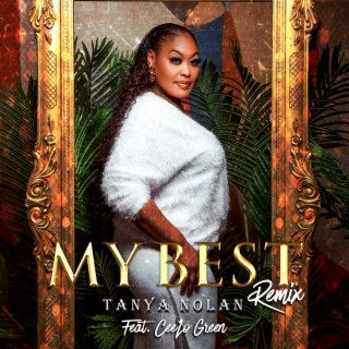 My Best (feat. CeeLo Green) (Remix)