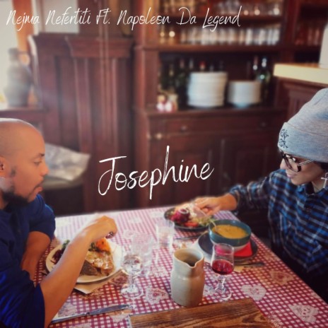 Josephine ft. Napoleon Da Legend