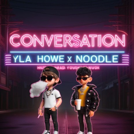 Conversation ft. Yla Howe | Boomplay Music