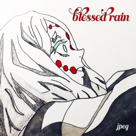 Blessed Rain | Boomplay Music