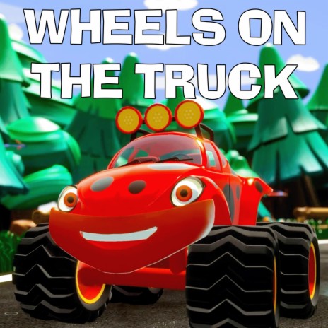 Wheels on the Super Truck