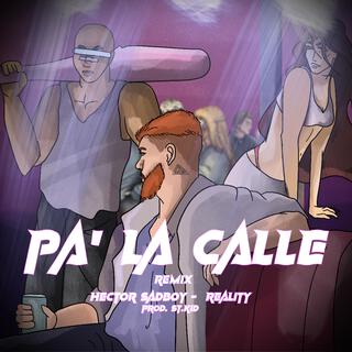 Tirando pa la calle (Remix)