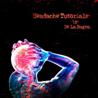 Headache Tutorials