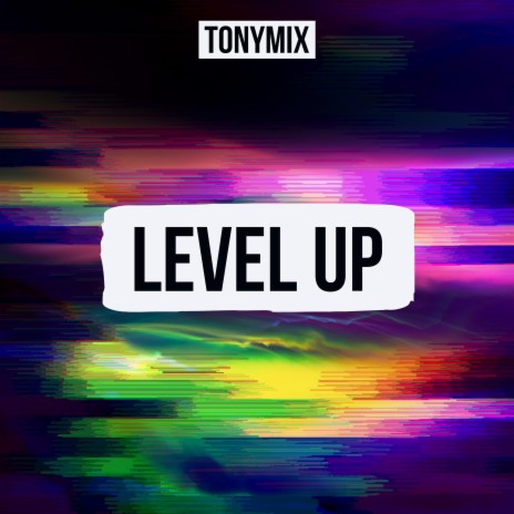 Level Up | Boomplay Music