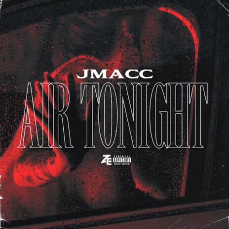 Air Tonight | Boomplay Music