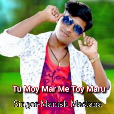 Tu Moy Mar Me Toy Maru | Boomplay Music