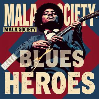 Delta Blues Heroes