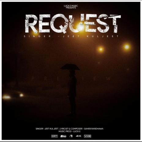 REQUEST ft. Jeet Kuljeet | Boomplay Music