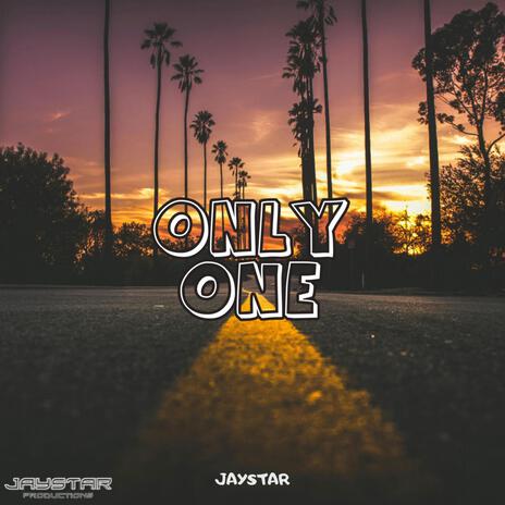 Only One | Boomplay Music