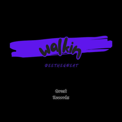 walkin | Boomplay Music