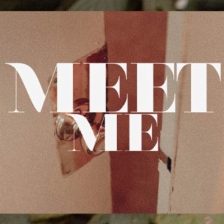 Meet Me