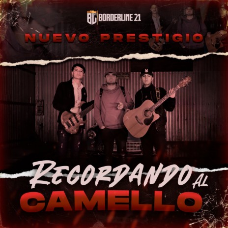 Recordando Al Camello | Boomplay Music