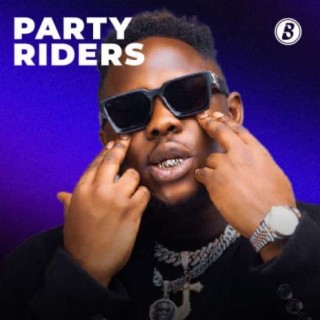 Party Riders | Boomplay Music