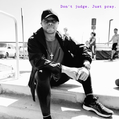 Don't judge. Just pray. | Boomplay Music