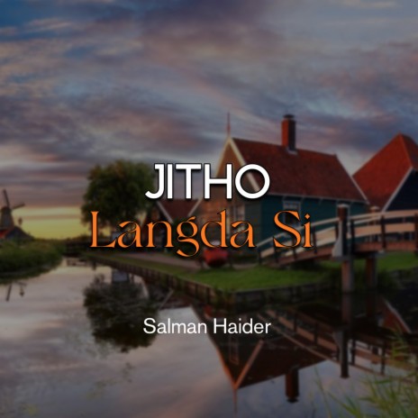 Jitho Langda Si | Boomplay Music