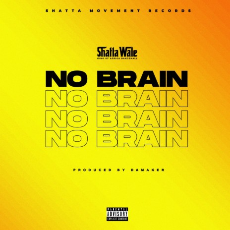 No Brain | Boomplay Music