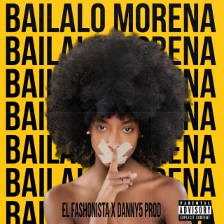 Bailalo Morena