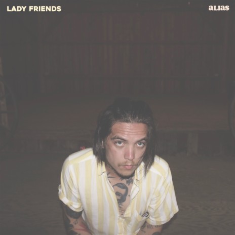 Lady Friends | Boomplay Music