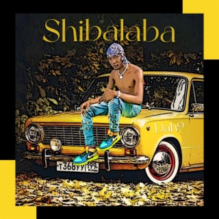 Shibalaba lyrics | Boomplay Music