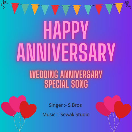 Happy Anniversary | Boomplay Music