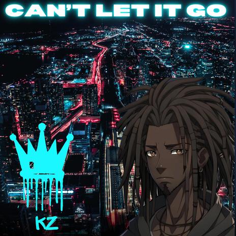 Can't Let It Go | Boomplay Music