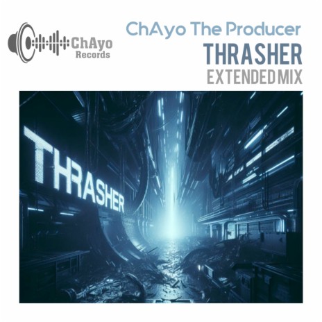 Thrasher (Extended Mix) | Boomplay Music