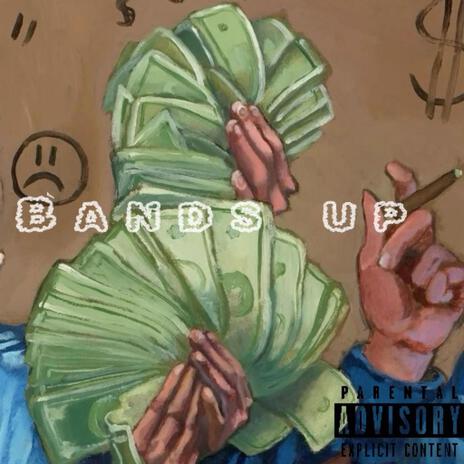 Bands Up | Boomplay Music