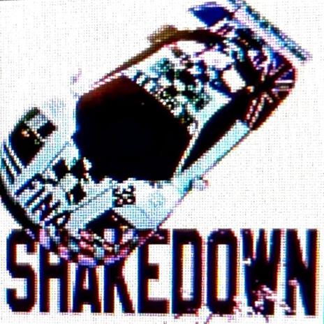 SHAKEDOWN (SLOWED) ft. INXFLAXRE | Boomplay Music