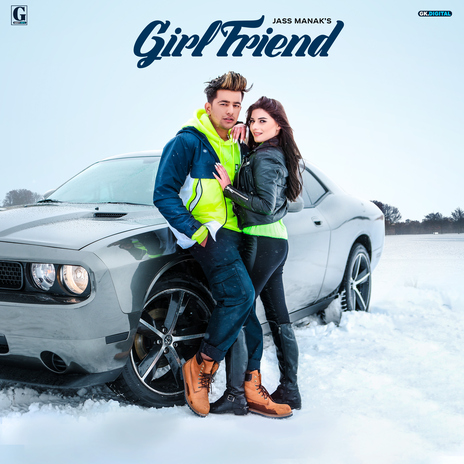 Girlfriend | Boomplay Music