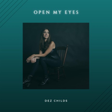 Open My Eyes | Boomplay Music