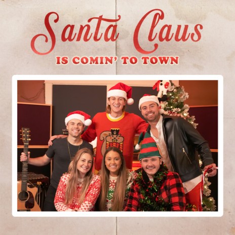 Santa Claus Is Comin' to Town (feat. Chris Ruediger, Sammy Arriaga & Thomas Mac) | Boomplay Music